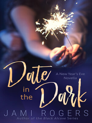 cover image of Date In the Dark